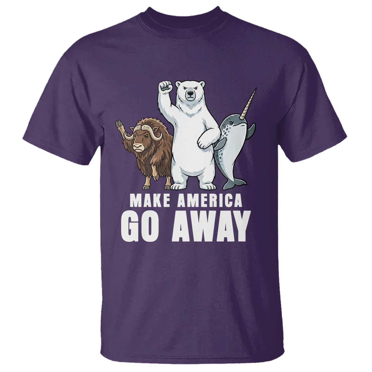 Funny Make America Go Away T Shirt Anti Authoritarian Political Gag Gift
