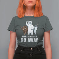 Funny Make America Go Away T Shirt For Women Anti Authoritarian Political Gag Gift