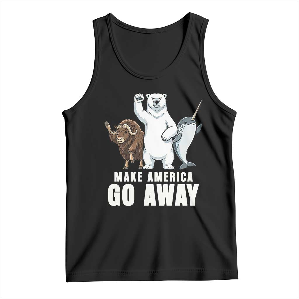 Funny Make America Go Away Tank Top Anti Authoritarian Political Gag Gift