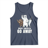 Funny Make America Go Away Tank Top Anti Authoritarian Political Gag Gift