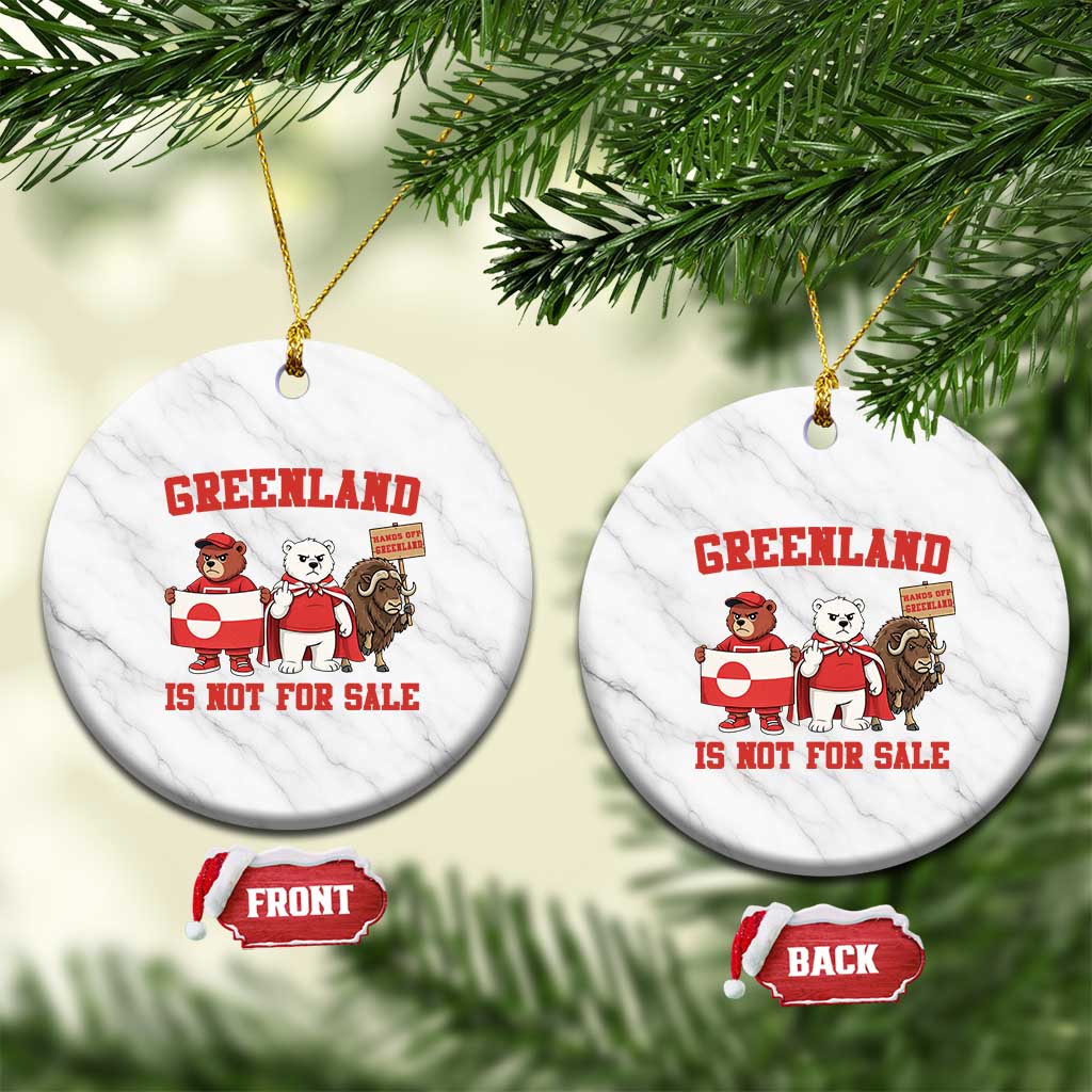 Greenland Is Not For Sale Ceramic Ornament Greenland Lover Support