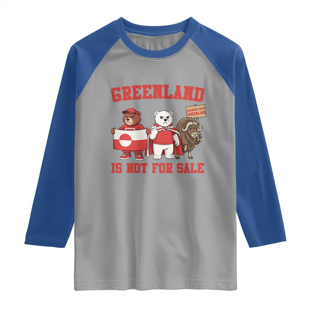 Greenland Is Not For Sale Raglan Shirt Greenland Lover Support