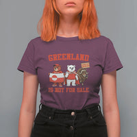 Greenland Is Not For Sale T Shirt For Women Greenland Lover Support
