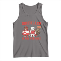 Greenland Is Not For Sale Tank Top Greenland Lover Support