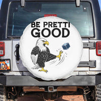 American Eagle Be Pretti Good Spare Tire Cover Minneapolis Support Gift