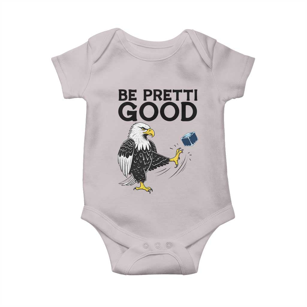 American Eagle Be Pretti Good Baby Onesie Minneapolis Support Gift