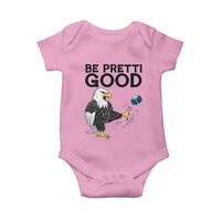 American Eagle Be Pretti Good Baby Onesie Minneapolis Support Gift