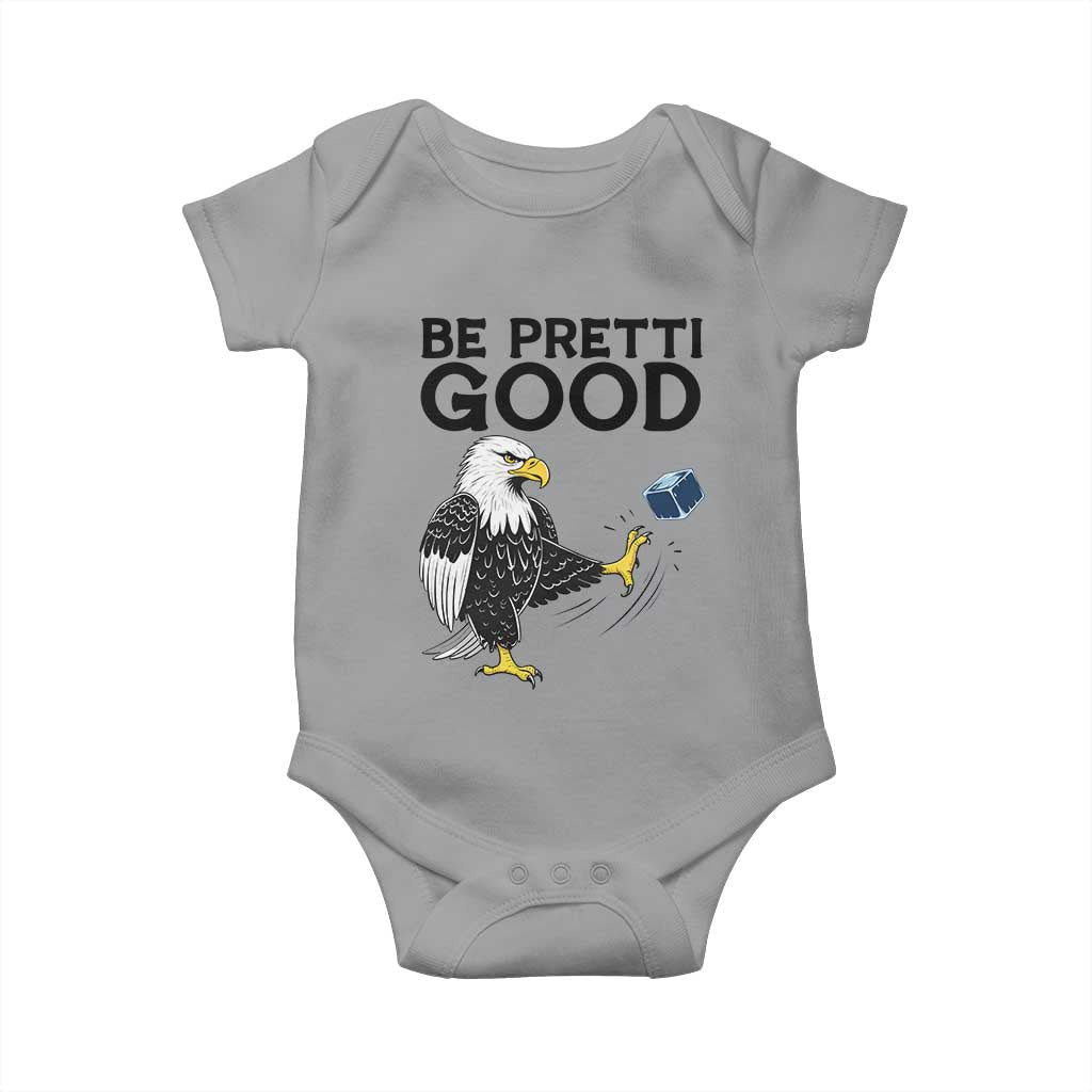 American Eagle Be Pretti Good Baby Onesie Minneapolis Support Gift