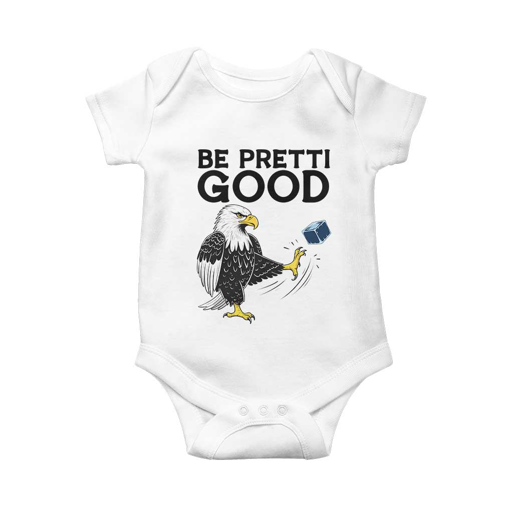 American Eagle Be Pretti Good Baby Onesie Minneapolis Support Gift
