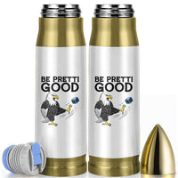 American Eagle Be Pretti Good Bullet Tumbler Minneapolis Support Gift