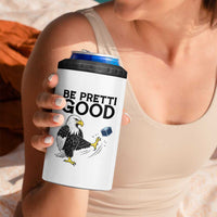American Eagle Be Pretti Good 4 in 1 Can Cooler Tumbler Minneapolis Support Gift