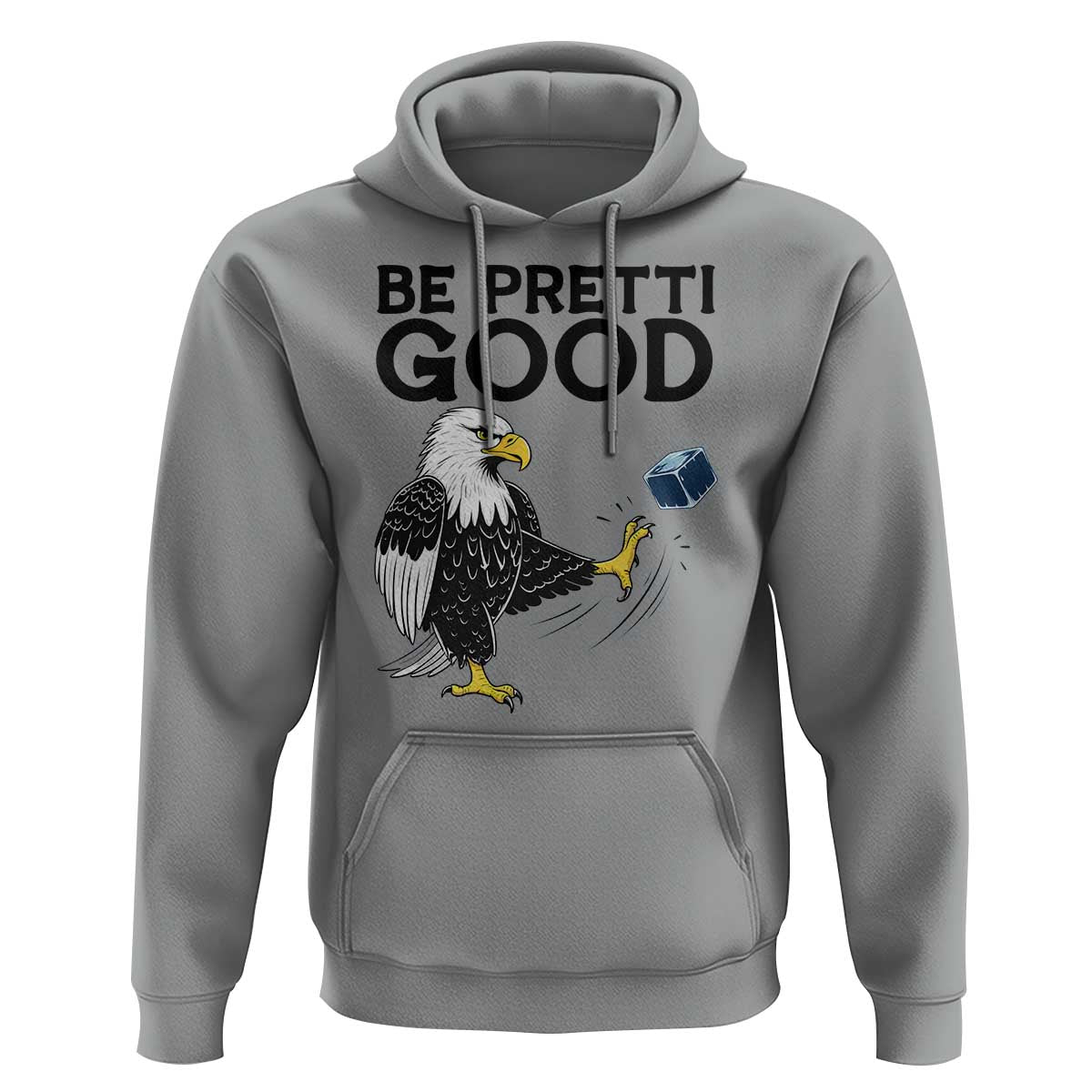 American Eagle Be Pretti Good Hoodie Minneapolis Support Gift