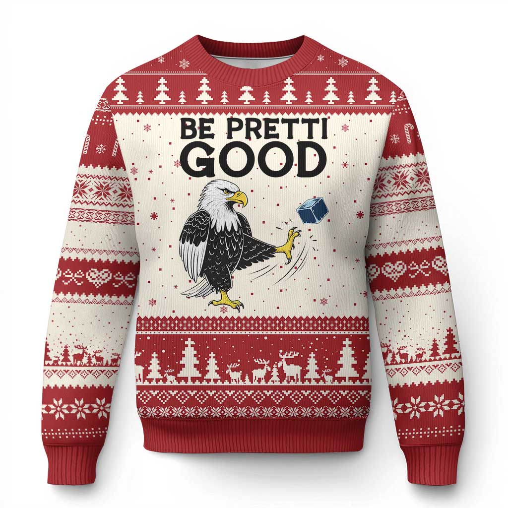 American Eagle Be Pretti Good Ugly Christmas Sweater Minneapolis Support Gift