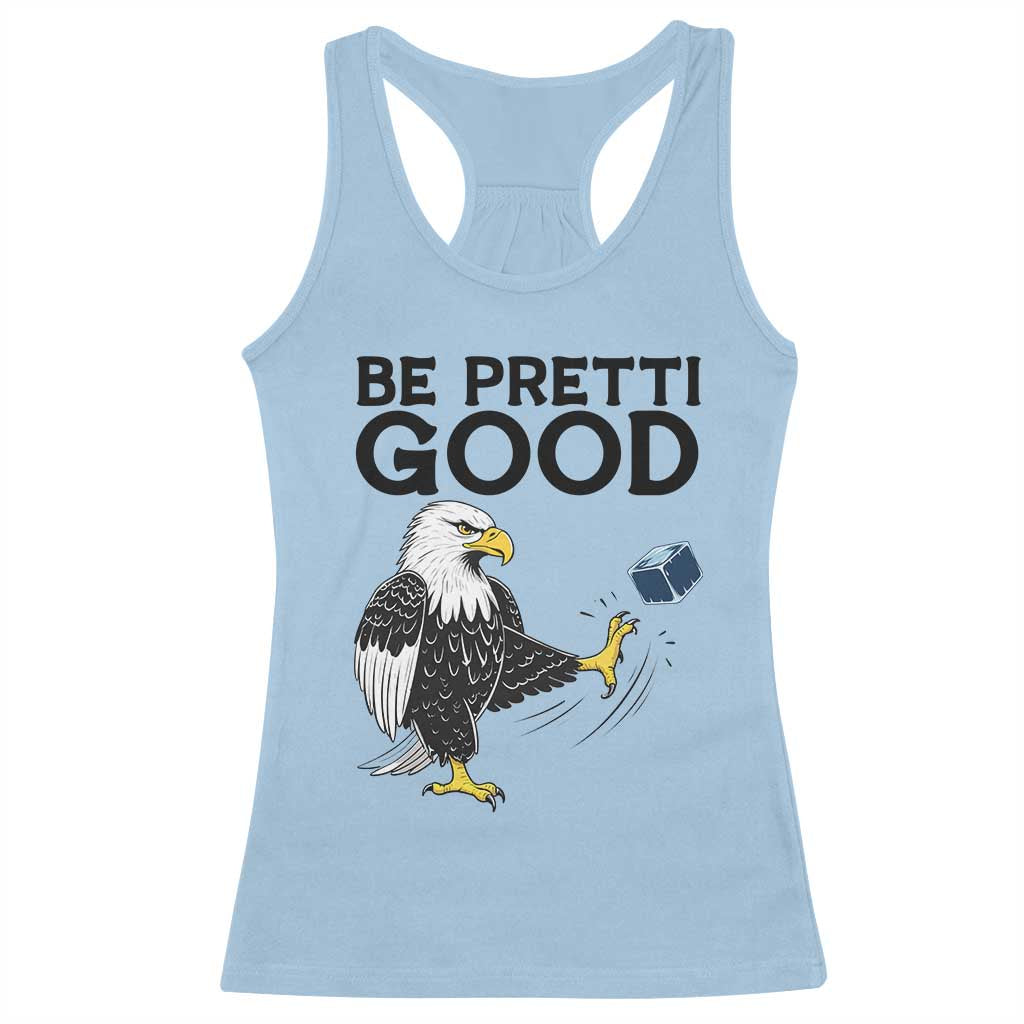 American Eagle Be Pretti Good Racerback Tank Top Minneapolis Support Gift