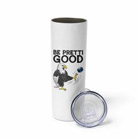 American Eagle Be Pretti Good Skinny Tumbler Minneapolis Support Gift