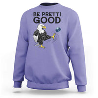 American Eagle Be Pretti Good Sweatshirt Minneapolis Support Gift