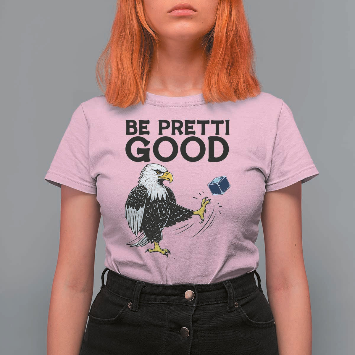 American Eagle Be Pretti Good T Shirt For Women Minneapolis Support Gift