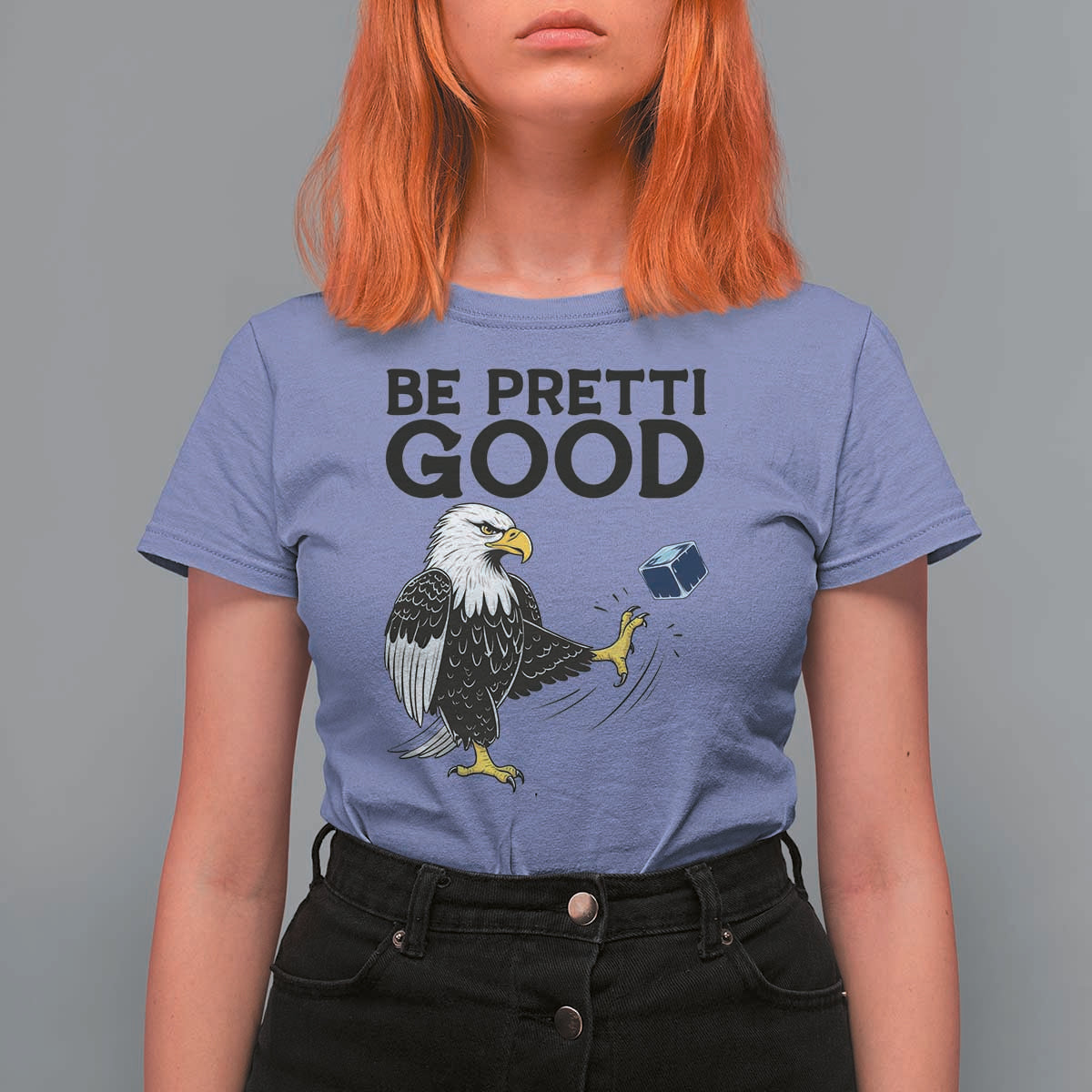 American Eagle Be Pretti Good T Shirt For Women Minneapolis Support Gift