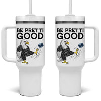 American Eagle Be Pretti Good Tumbler With Handle Minneapolis Support Gift