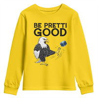 American Eagle Be Pretti Good Youth Sweatshirt Minneapolis Support Gift