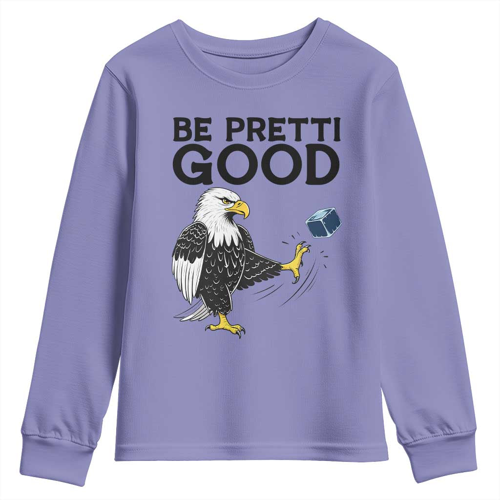 American Eagle Be Pretti Good Youth Sweatshirt Minneapolis Support Gift