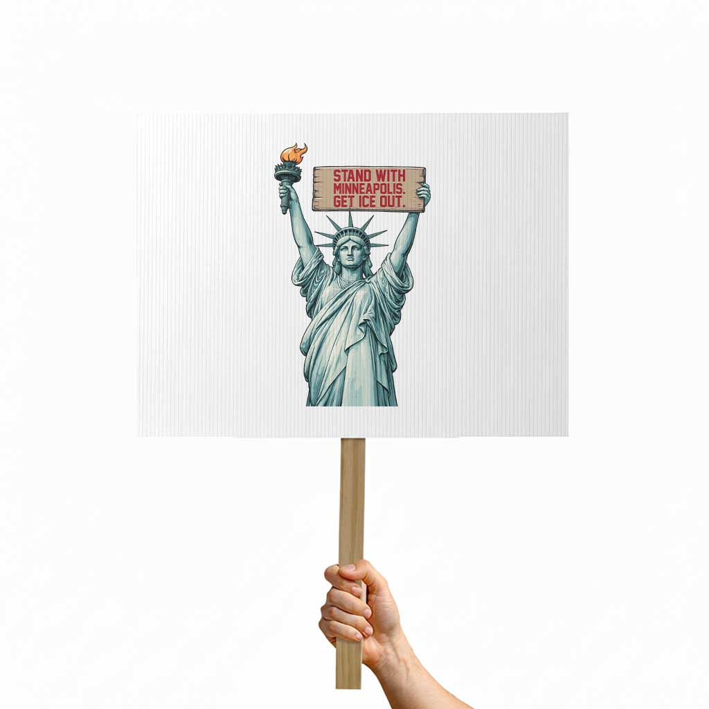 Stand With Minneapolis Protest Sign Statue Of Liberty Torch Justice Support