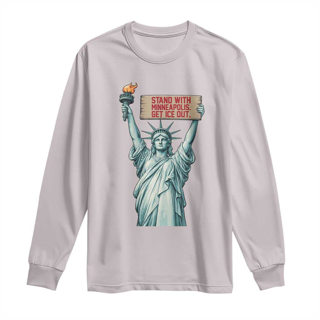 Stand With Minneapolis Long Sleeve Shirt Statue Of Liberty Torch Justice Support