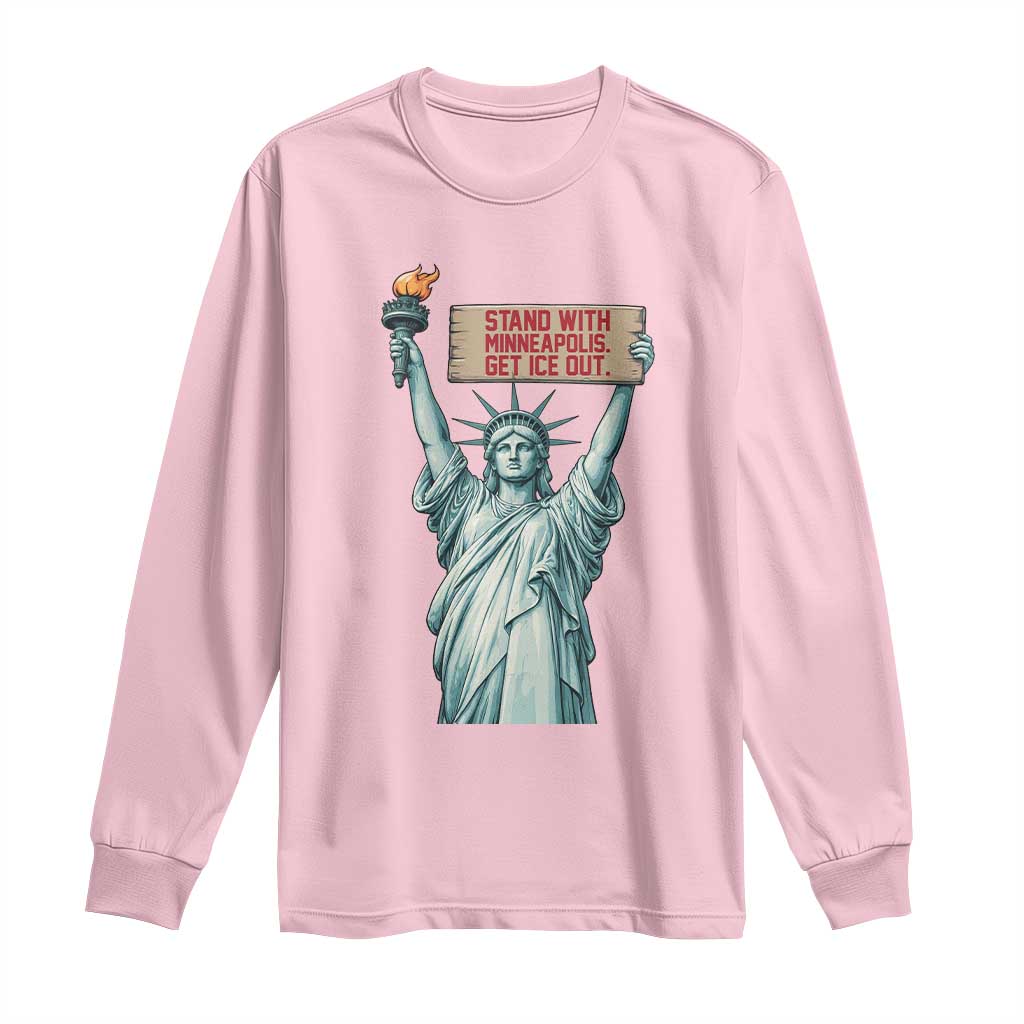 Stand With Minneapolis Long Sleeve Shirt Statue Of Liberty Torch Justice Support