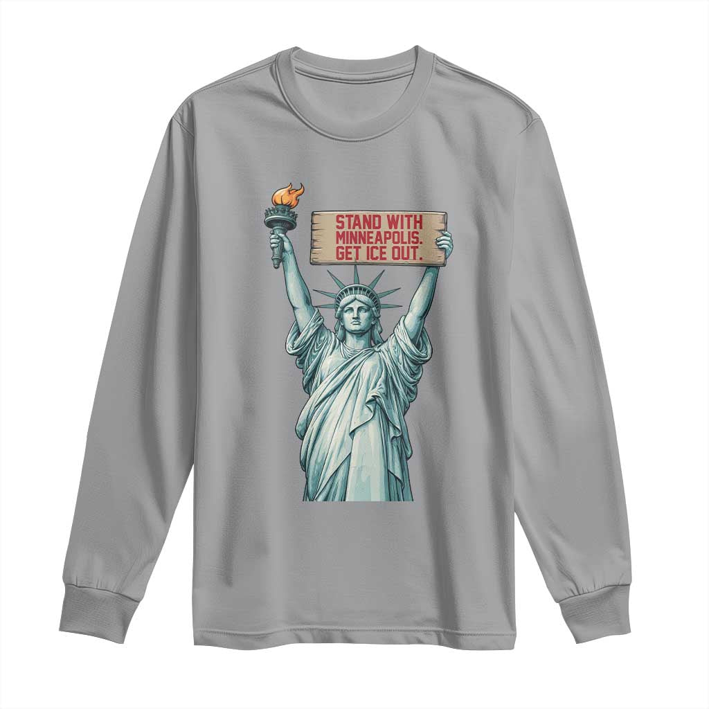 Stand With Minneapolis Long Sleeve Shirt Statue Of Liberty Torch Justice Support