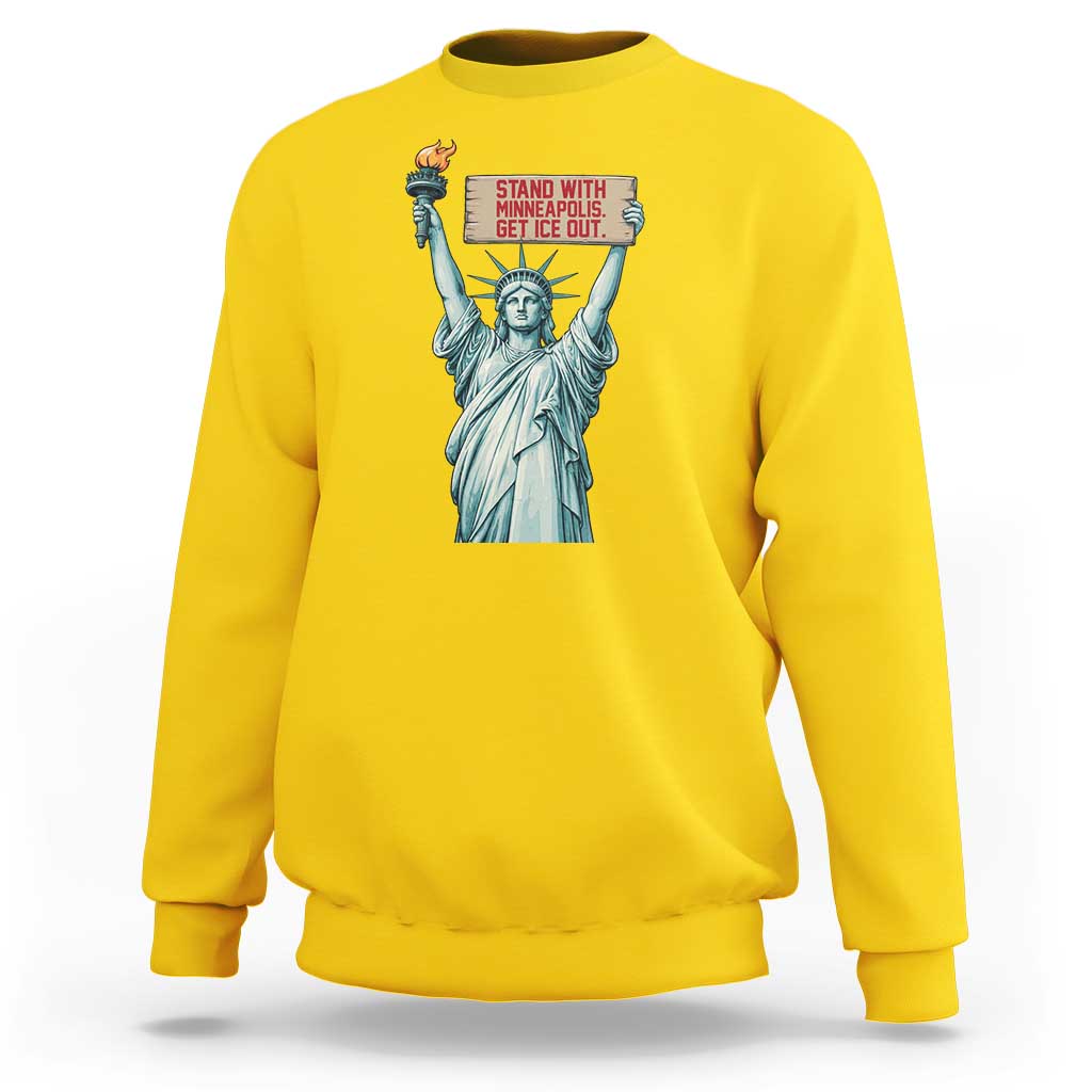 Stand With Minneapolis Sweatshirt Statue Of Liberty Torch Justice Support