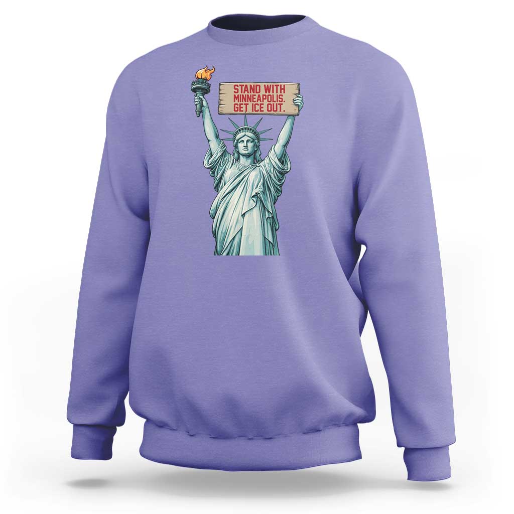 Stand With Minneapolis Sweatshirt Statue Of Liberty Torch Justice Support