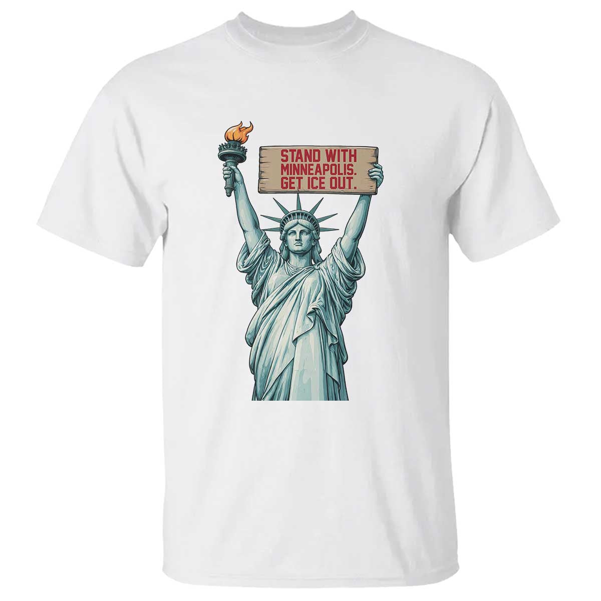 Stand With Minneapolis T Shirt Statue Of Liberty Torch Justice Support