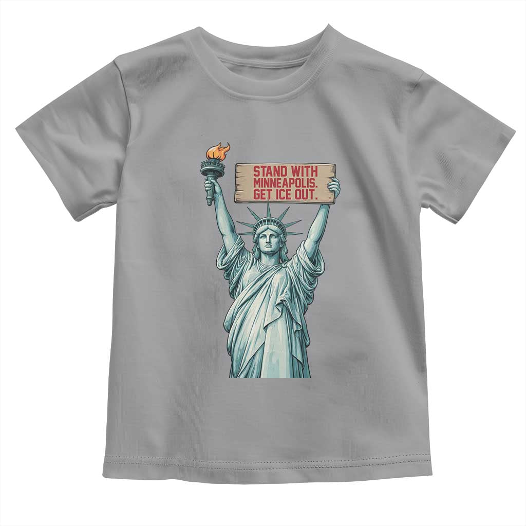 Stand With Minneapolis Toddler T Shirt Statue Of Liberty Torch Justice Support