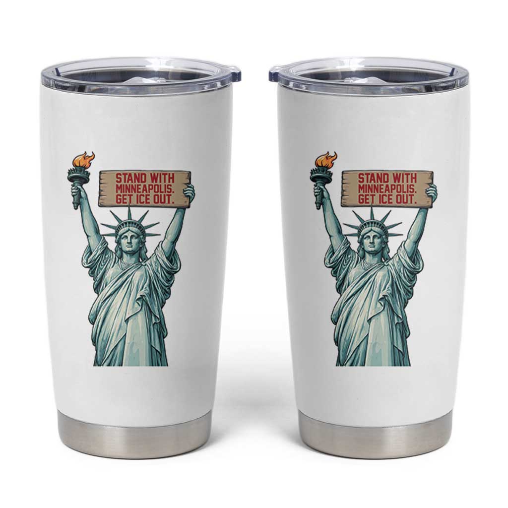 Stand With Minneapolis Tumbler Cup Statue Of Liberty Torch Justice Support
