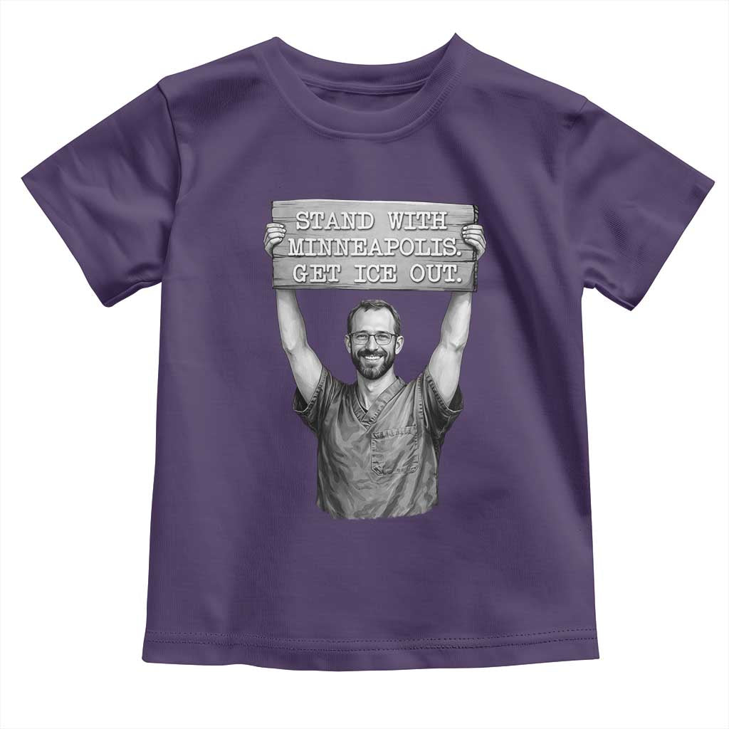 Stand With Minneapolis Toddler T Shirt Alex Pretti Memorial ICU Nurse Support