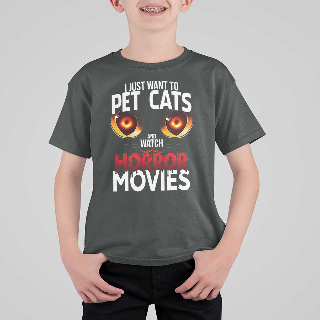 I Just Want To Pet Cats And Watch Horror Movies T Shirt For Kid - Wonder Print Shop