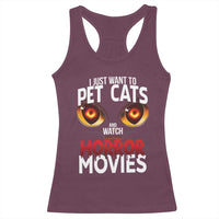I Just Want To Pet Cats And Watch Horror Movies Racerback Tank Top - Wonder Print Shop