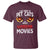 I Just Want To Pet Cats And Watch Horror Movies T Shirt - Wonder Print Shop