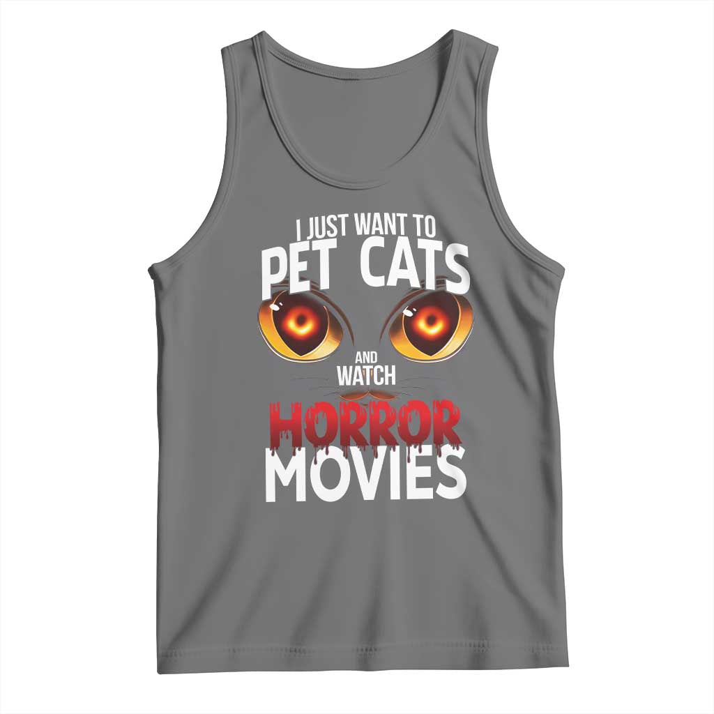 I Just Want To Pet Cats And Watch Horror Movies Tank Top - Wonder Print Shop