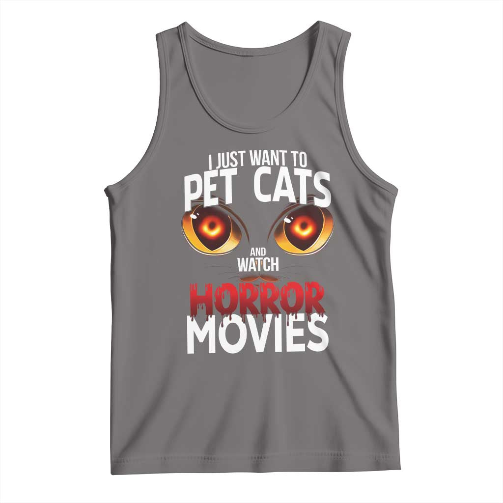 I Just Want To Pet Cats And Watch Horror Movies Tank Top - Wonder Print Shop