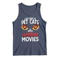 I Just Want To Pet Cats And Watch Horror Movies Tank Top - Wonder Print Shop