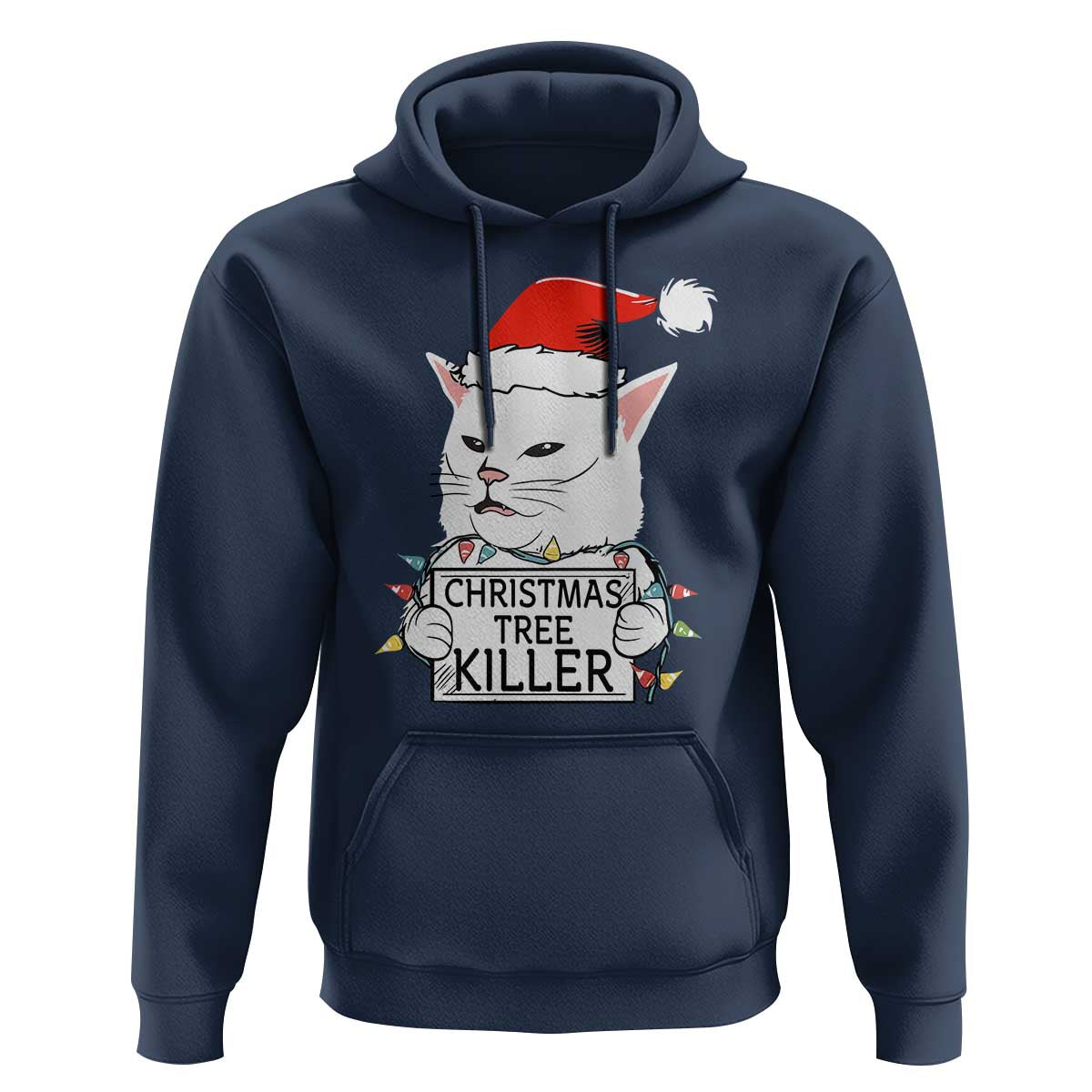 Funny Xmas Grumpy Cat Hoodie Christmas Tree Killer Santa Kitten - Wonder Print Shop