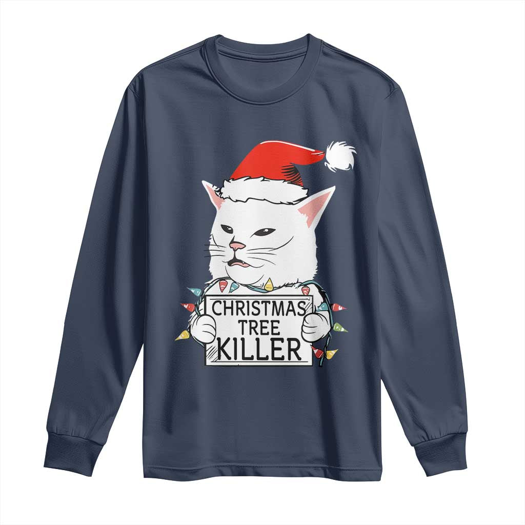 Funny Xmas Grumpy Cat Long Sleeve Shirt Christmas Tree Killer Santa Kitten - Wonder Print Shop
