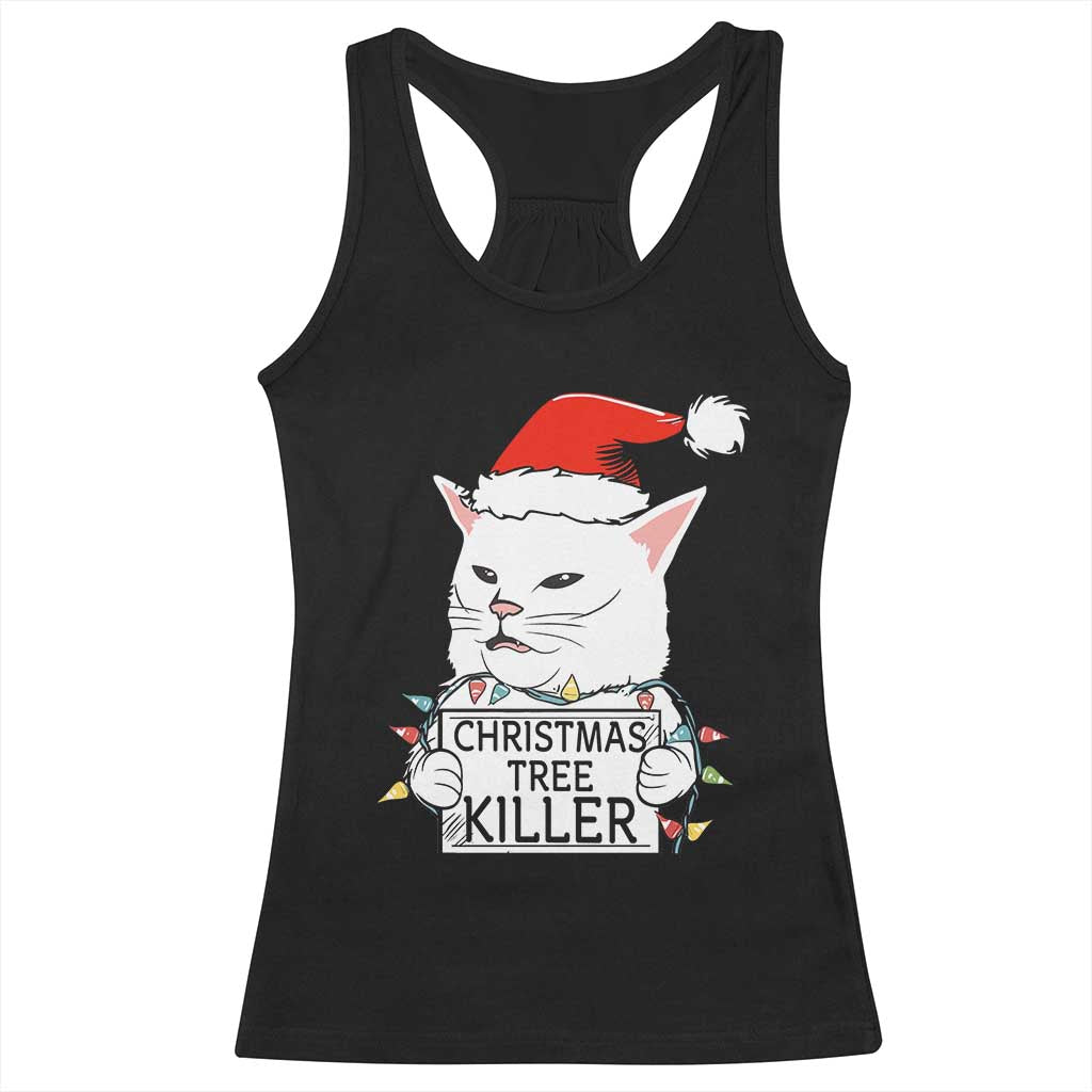 Funny Xmas Grumpy Cat Racerback Tank Top Christmas Tree Killer Santa Kitten - Wonder Print Shop