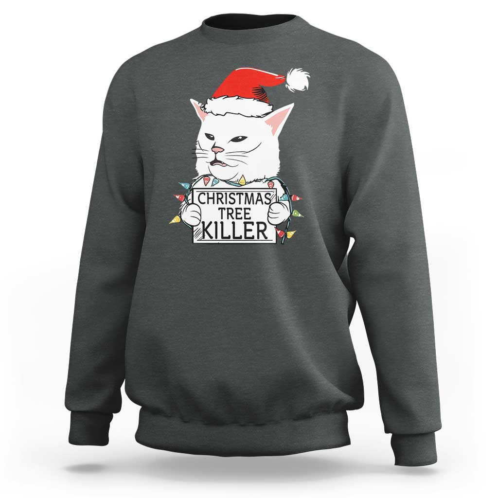 Funny Xmas Grumpy Cat Sweatshirt Christmas Tree Killer Santa Kitten - Wonder Print Shop