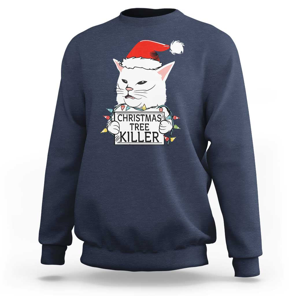 Funny Xmas Grumpy Cat Sweatshirt Christmas Tree Killer Santa Kitten - Wonder Print Shop