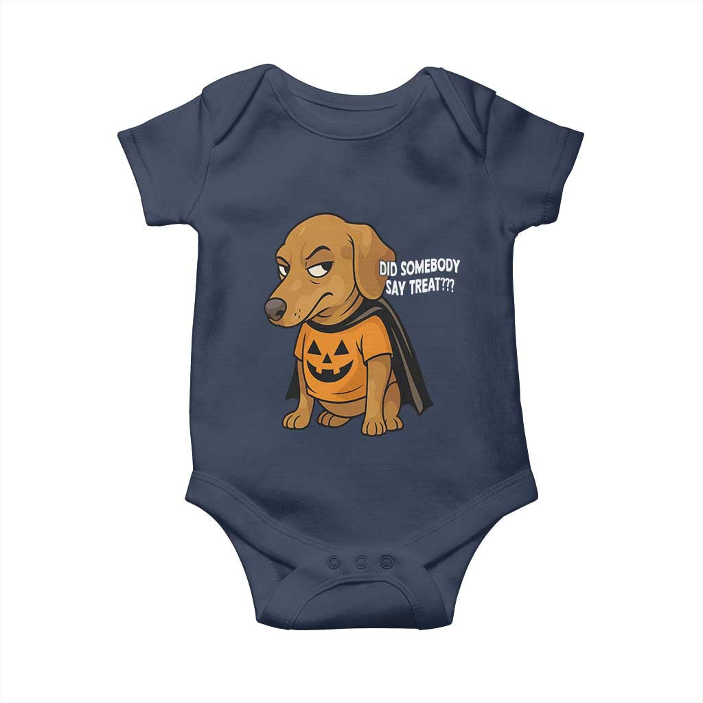 Halloween Dachshund Dog Baby Onesie Did Somebody Say Treat Meme - Wonder Print Shop