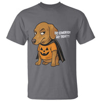 Halloween Dachshund Dog T Shirt Did Somebody Say Treat Meme - Wonder Print Shop