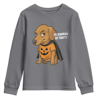 Halloween Dachshund Dog Youth Sweatshirt Did Somebody Say Treat Meme - Wonder Print Shop