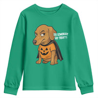 Halloween Dachshund Dog Youth Sweatshirt Did Somebody Say Treat Meme - Wonder Print Shop